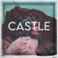 Halsey - Castle (OWTLET Remix)