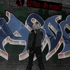 By Myself prod. waytoolost