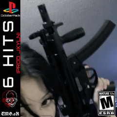 6 HITS [REVAMPED] (PROD. JXYLN)