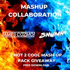 2 Hot 2 Cool - Mash Up Pack #1 (Free DL)
