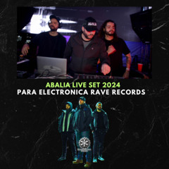 ABALIA Live Set 2024 para Electronica Rave Records