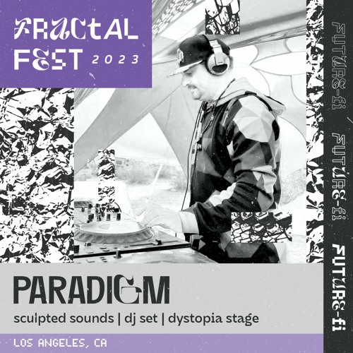 Ep. 31 - Fractalfest 2023 FutureFi Minimix - Paradigm