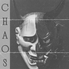 CHAOS ft. BXGR