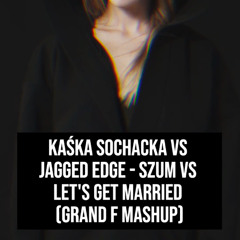 Szum vs Let's Get Married (Grand F Mashup)