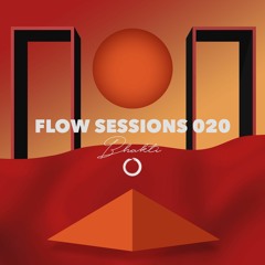 Flow Sessions 020 - Bhakti