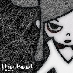 the keel ~long ver.~