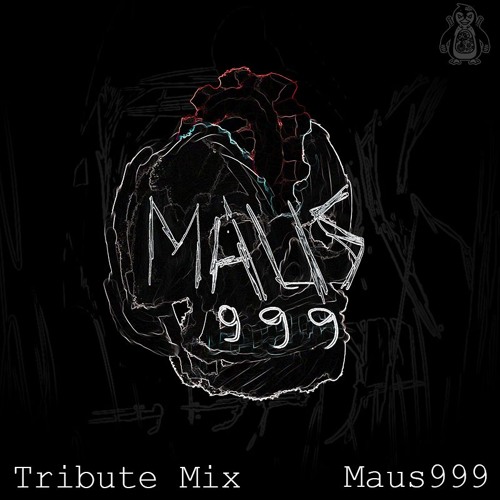 This Is Maus999 - Tribute Mix
