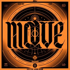 MOVE - NSJ, VITTO VON DON (REMIX)