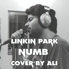 Linkin Park - Numb (Cover by Ali Zaib)