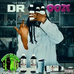 Tae Dawg - Lose It All (Dr.Ooze)