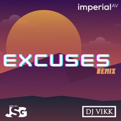 Excuses Remix - DJ VIKK & DJ JSG (New Punjabi Songs 2020 )