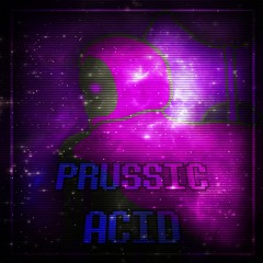 Prussic Acid {COVER}