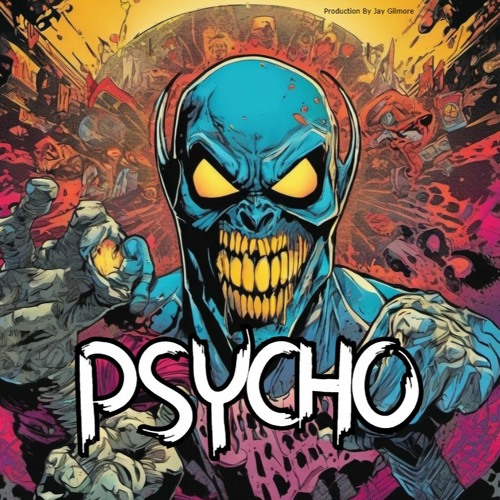 Psycho