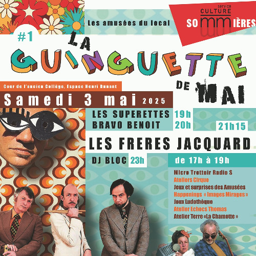 Présentation de la soirée "Guinguette de Mai" Samedi 3 Mai à Sommières