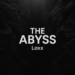 The Abyss
