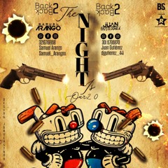 THE NIGHT IS OURS 2.0 - SAMUEL ARANGO DJ & JUAN GUTIERREZ DJ