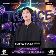 CattaDose - Live @ Vietnam Under Trance x H1ghspace Party, Saigon 27.05.2023