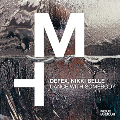 Defex, Nikki Belle - Dance With Somebody