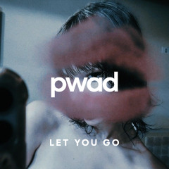 Let You Go