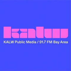 #57 • Live on KALW 91.7 FM San Francisco Bay Area • June 4, 2023