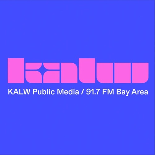 #56 • Live on KALW 91.7 FM San Francisco Bay Area • June 3, 2023