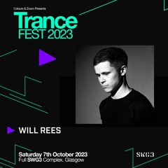 Will Rees LIVE @ Trancefest, Glasgow 2023