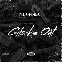 glocks out