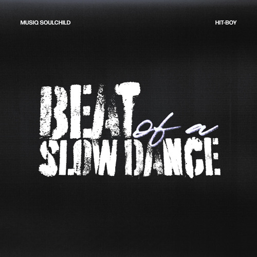 Stream beat of a slow dance by Musiq Soulchild Listen online for free