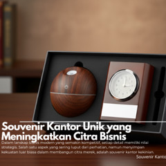Souvenir Kantor Unik yang Meningkatkan Citra Bisnis