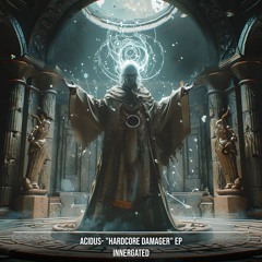 ACIDUS - TUPTB [INNERGATED EP]