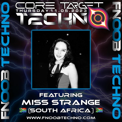 MISS STRANGE @ FNOOB TECHNO RADIO PRESENTS: ☆THE HARDEST BRUNCH #023☆