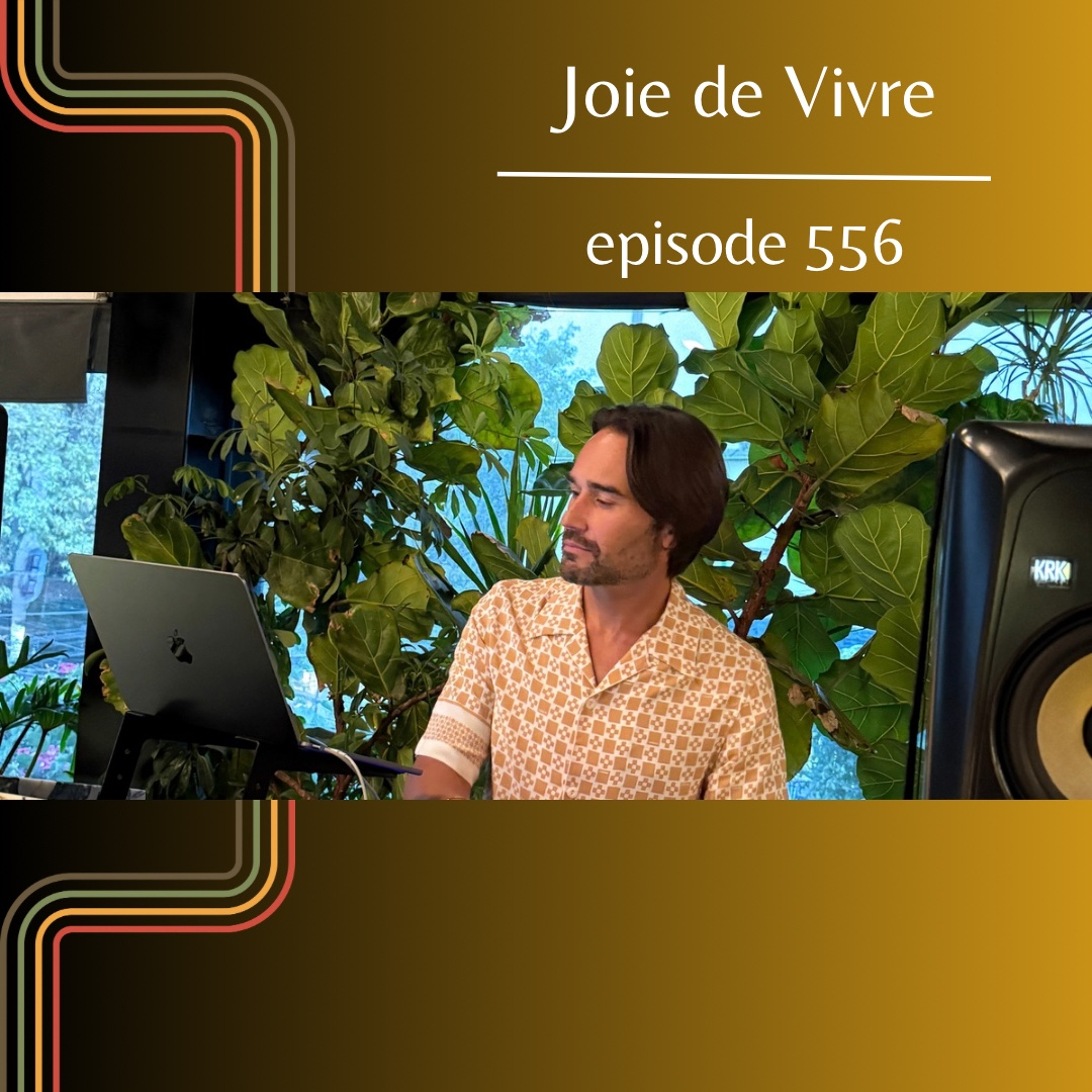 Joie de Vivre - Episode 556