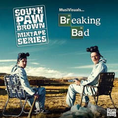 [SPB Mixtape Series] MusiVisuals... Breaking Bad