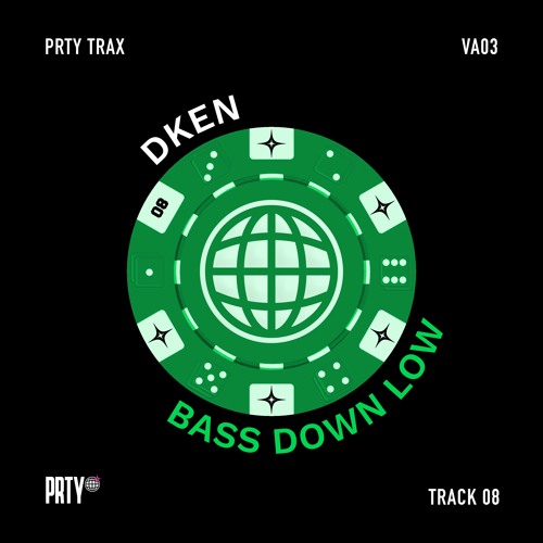 DKEN - Bass Down Low [PRTYTRAXV03]