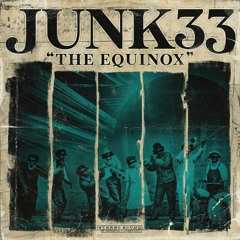 Junk33 - The Equinox (Cassette Snippet)