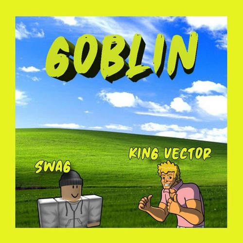 Stream Goblin Edited V2 by Dretle | Listen online for free on SoundCloud