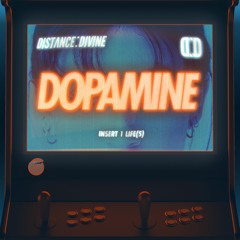 DISTANCE : DIVINE - Dopamine