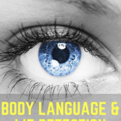 Get EBOOK 📒 New Emotional Intelligence: Body Language & Lie Detection by  Craig Beck