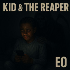 EO - Kid & The Reaper (PROG-H Cover)