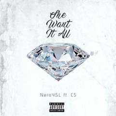 She Want It All (ft. C5 Tha Reaper)