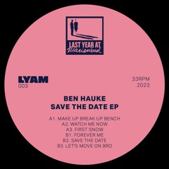 Exclusive Premiere: Ben Hauke "Save The Date" (Forthcoming on Last Year At Marienbad)