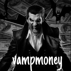 vampmoney w/drkboa (jiraxy) *all platforms*
