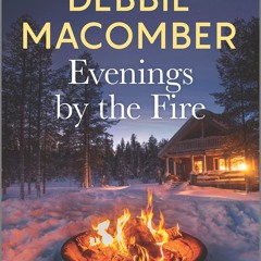 ❤[PDF]⚡  Evenings by the Fire: A Novel