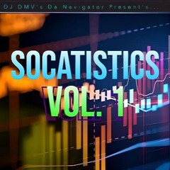 DJ DMV | SOCATISTICS VOL.1 | 100% SOCA | ALL SOCA 2024