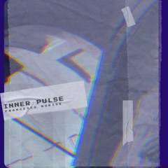 Francesco Morise - Inner Pulse