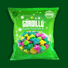 SUGAR RUSH MIX #1: Juan Gordillo