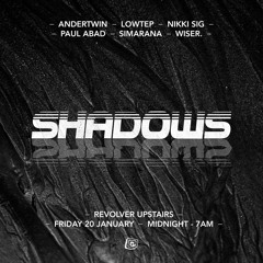 Paul Abad Dj Set - Shadows @ Revolver Upstairs