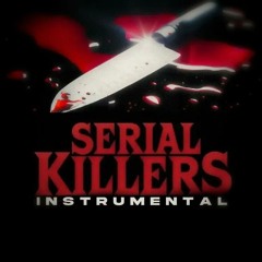 Gucci Mane - Serial Killers (INSTRUMENTAL)