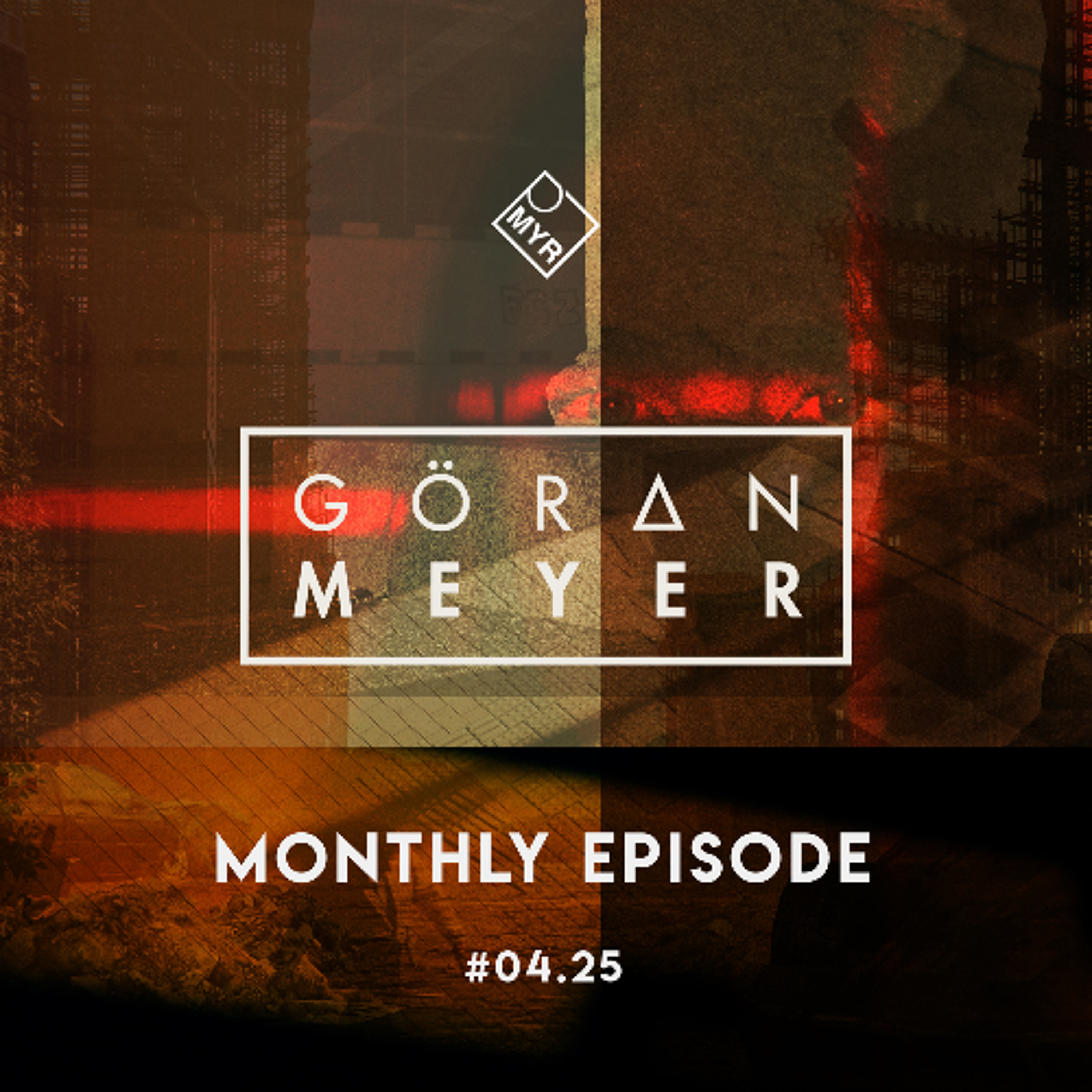 Monthly Episode | hosted by Goeran Meyer