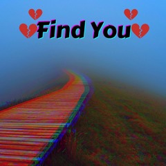 Find You (Prod. Jody & Jkei)